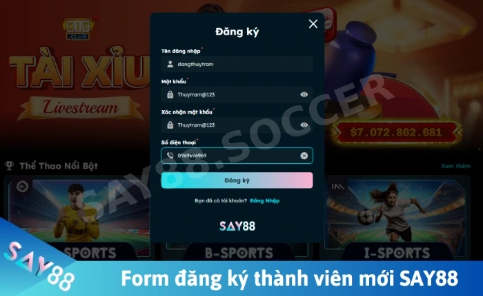 Đăng ký SAY88 - Cách tạo tài khoản thành viên mới 2 đăng ký say88